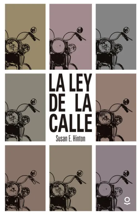 La Ley de la Calle Susan e. hinton