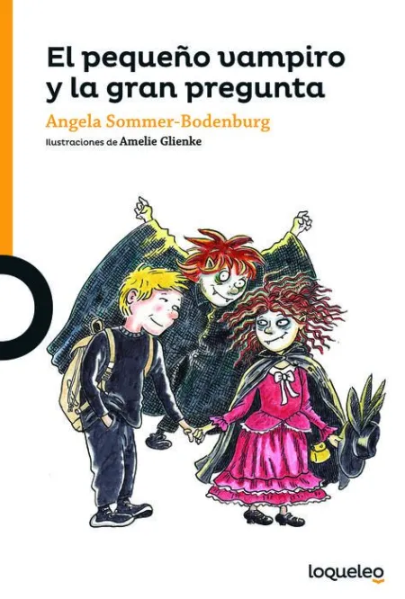 El Pequeño Vampiro y la Gran Pregunta Angela Somme