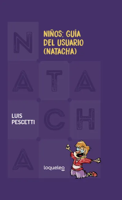 Niños Guia del Usuario Natacha Luis Pescetti