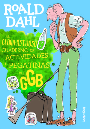 EL GLORIFASTUOSO CUADERNO DE ACTIVIDADES Y PEGATINAS DEL GGB