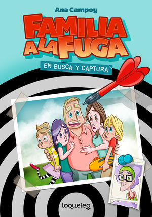 FAMILIA A LA FUGA 1.  EN BUSCA Y CAPTURA