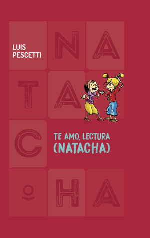 TE AMO LECTURA NATACHA LUIS PESCETTI