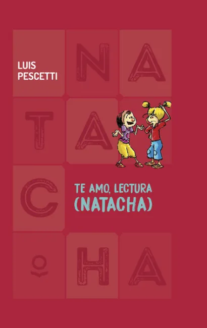 Te Amo Lectura Natacha Luis Pescetti
