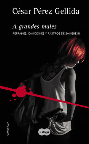 A GRANDES MALES CESAR PEREZ GELLIDA