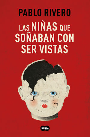 NIÑAS QUE SOÑABAN CON SER VISTAS,LAS