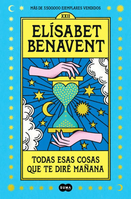 Todas esas Cosas que te Dire Mañana