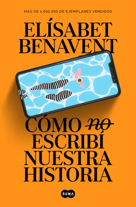 Como (No) Escribi nuestra Historia. (Suma)