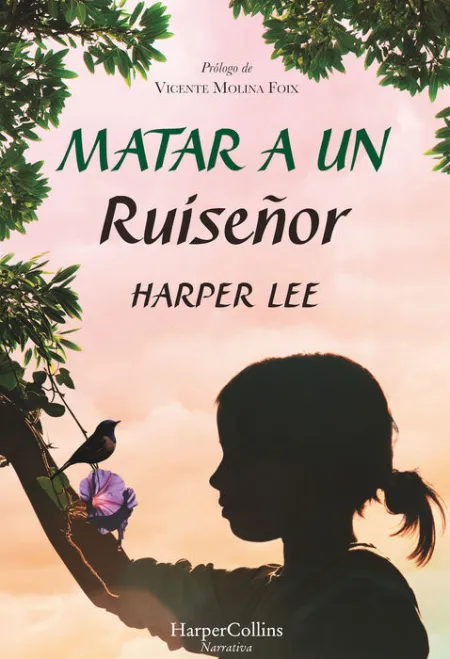 Matar a un Ruiseñor Harper Lee