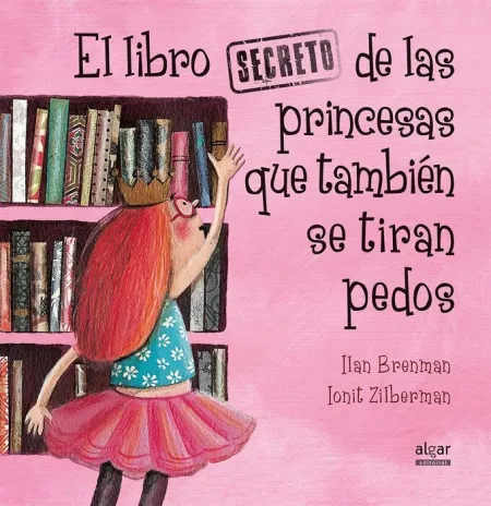 El Libro Secreto de las Princesas que Tambien se T