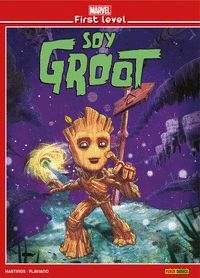MARVEL FIRST LEVEL 2 SOY GROOT