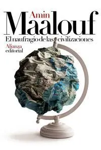 El Naufragio de las Civilizaciones