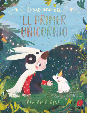 EL PRIMER UNICORNIO