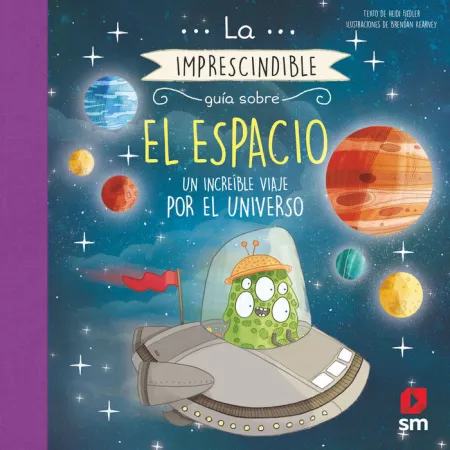 La Imprescindible Guia Sobre el Espacio