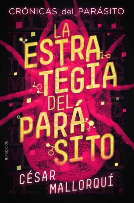 La Estrategia del Parasito Cesar Mallorqui