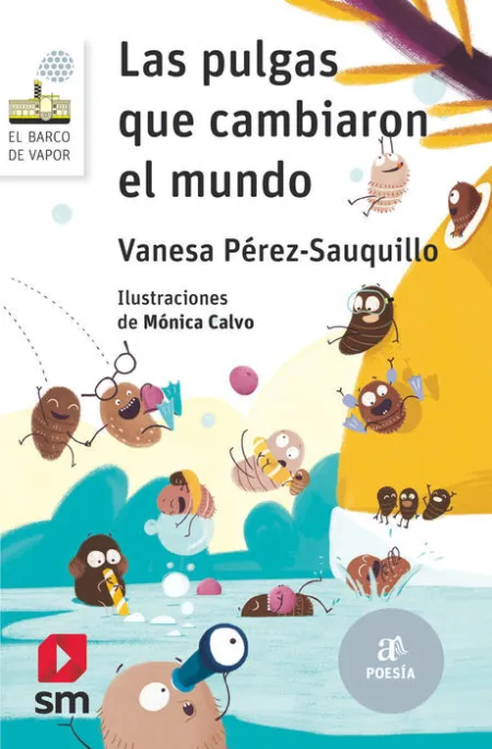Las Pulgas que Cambiaron el Mundo Vanesa Perez Bvb