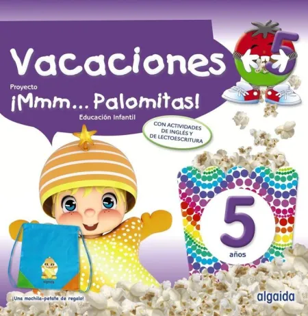 ¡Mmm... Palomitas! 5 Años. Cuaderno de Vacaciones