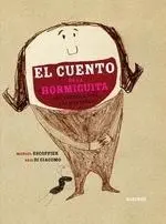 El Cuento de la Hormiguita que Quería Mover las Montañas