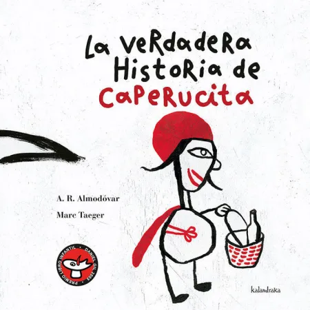 La Verdadera Historia de Caperucita