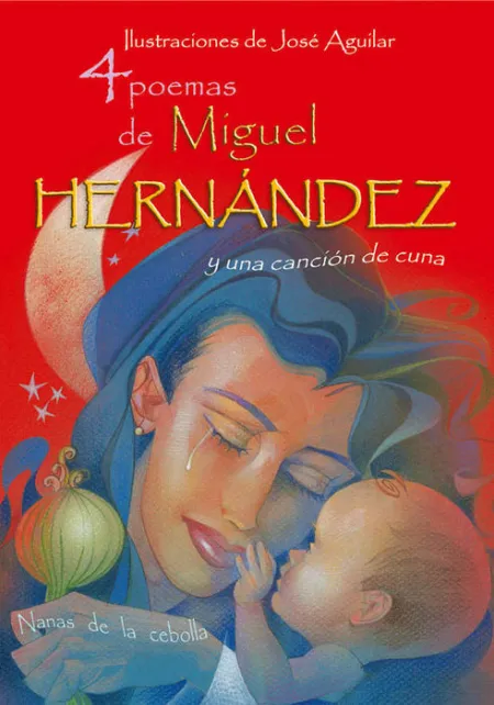 4 Poemas de Miguel Hernandez y una Cancion de Cuna