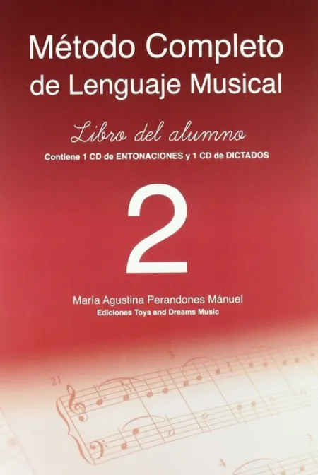 Método Completo de Lenguaje Musical. 2º Nivel. Libro del Alumno