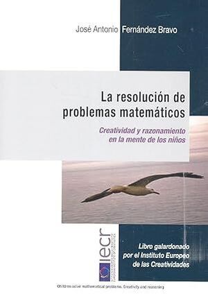 LA RESOLUCIÓN DE PROBLEMAS MATEMÁTICOS
