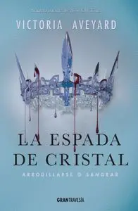 La Espada de Cristal Victoria Aveyard