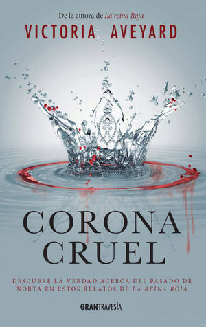 CORONA CRUEL VICTORIA AVEYARD