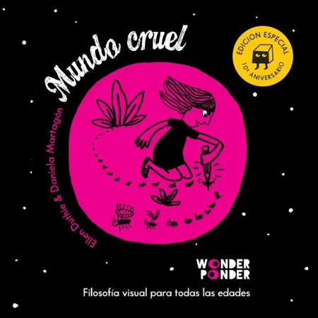 Mundo Cruel. Edición Especial 10º Aniversario
