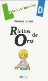 RICITOS DE ORO CUAD.D PRIM.LECTORES LEC.COMPRENSIV