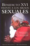 BENEDICTO XVI FRENTE LOS ABUSOS SEXUALES