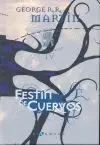 Juego de Tronos 4 Festin de Cuervos Ed. lujo