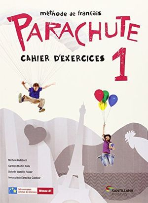 FRANCES PARACHUTE 1ESO CAHIER SANTILLANA