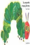 La Pequeña Oruga Glotona Eric Carle