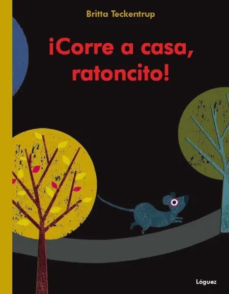 ¡Corre a Casa, Ratoncito!