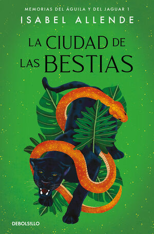 LA CIUDAD DE LAS BESTIAS ISABEL ALLENDE