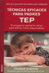 TECNICAS EFICACES PARA PADRES THOMAS GORDON