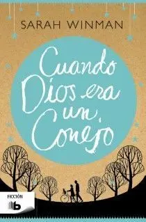 Cuando Dios Era un Conejo