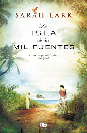 LA ISLA DE LAS MIL FUENTES SARAH LARK