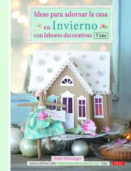 Tilda Ideas para Adornar la Casa en Invierno con L