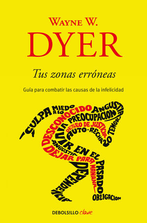 TUS ZONAS ERRONEAS WAYNE W. DYER