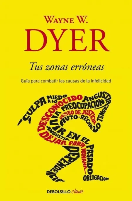 Tus Zonas Erroneas Wayne W. Dyer