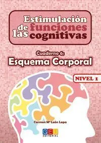 Estimulación de las Funciones Cognitivas Nivel 1. Cuaderno 6