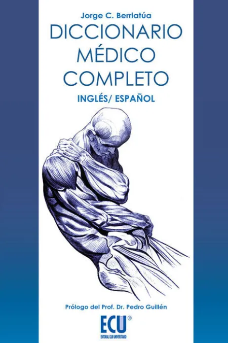 Diccionario Médico Completo, Inglés-Español