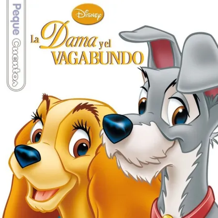 Dama y el Vagabundo Pequecuentos