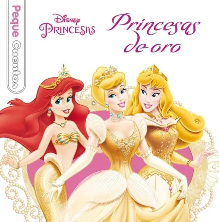 Princesas de Oro Pequecuentos