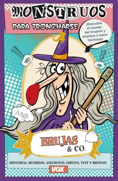 Brujas y Co. Mosntruos para Troncharse
