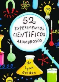 Baraja 52 Experimentos Cientificos Asombrosos