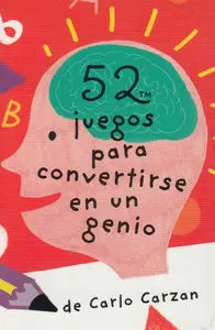 52 Juegos para Convertirse en un Genio