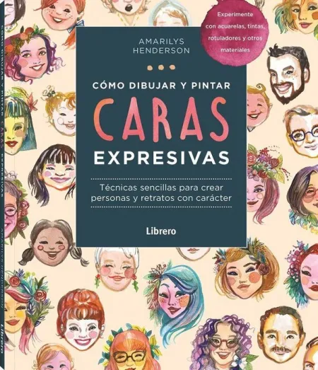Como Dibujar y Pintar Caras Expresivas