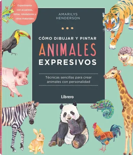 Como Dibujar y Pintar Animales Expresivos